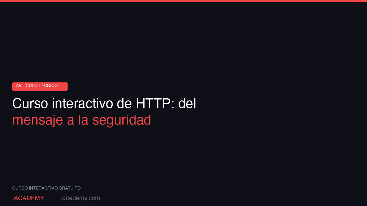 Curso interactivo de HTTP: guía completa